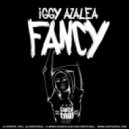 Iggy Azalea - Fancy