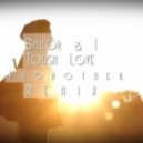 Sailor & I - Tough Love
