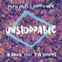 R3hab - Unstoppable (feat. Eva Simons)