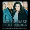 Ace of Base - Cruel Summer (Dj Genesis Breaks Remix)