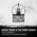 Marky Mark And The Funky Bunch - Good Vibrations