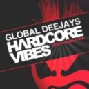 Global Deejays - Hardcore Vibes (Dinato Extended Mashup 2k14)