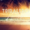 Tribalero - Caribe 2014 (Original Mix)