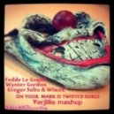 Fedde Le Grand,Wynter Gordon vs.Gregor Salto & Wiwek - On Your Mark is Twisted Surge (Verjilio Mash Up)
