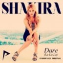 Shakira - Dare (la la la) (Marvio Remix)