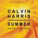Calvin Harris vs. Filous Rework - Summer