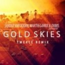 Sander Van Doorn, Martin Garrix & DVBBS feat. Aleesia - Gold Skies