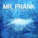 Laurent Iacomucci feat. Luke Graser - Mr. Frank