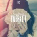 Joey Hooks - Twerk It!