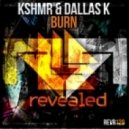 KSHMR & DallasK - Burn