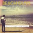 Beach Guys - Summer Is Never Over (Spike\'s Palace Cafe Rework)