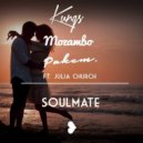 Mozambo, Pakem & Kungs feat. Julia Church - Soulmate