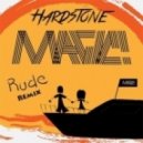 Magic - Rude (Hardstone Remix)