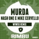 Nash One & Mike Cervello - Murda