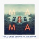 2Pac - Hold On Be Strong Vs. Big Poppa (Matoma Remix)
