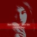 Bee Hunter - The Sin