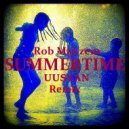 Rob Makzem - Summertime (UUSVAN Remix)