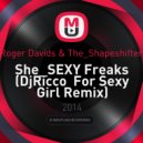 Roger Davids & The_Shapeshifters - She SEXY Freaks