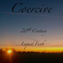Coercive - Sweetest Smoke