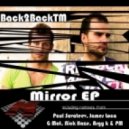 Back2BackTM - Mirror (Original Mix)