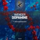 Avenger - Dopamine (Original Mix)