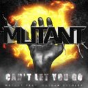 Mutant feat. Nathan Brumley - Can't Let You Go (Original Mix)