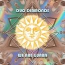 Duo Diamonds - We Are Guaba