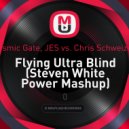 Cosmic Gate, JES vs. Chris Schweizer - Flying Ultra Blind (Steven White Power Mashup)