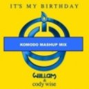 Komodo pres. Will.I.Am vs Runo - It's My Birthday