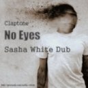 Claptone, Sasha White - No Eyes