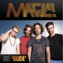 Magic! & Zedd - Rude