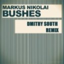 Markus Nikolai - Bushes
