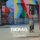 Sigma feat Paloma Faith - Changing