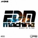 EDM MACHINE #003 - MIXED BY A-ONE ()