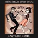 Parov Stelar - Booty Swing