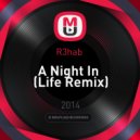 R3hab - A Night In