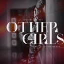 Guff Ft. Brian Notice - Other Girls (Original mix)