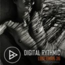 Digital Rhythmic - Loverman_36 (Studio Live Compilation)