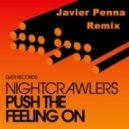 Nightcrawlers - Push The Feeling On (Javier Penna Remix)