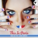 Bass Ace feat. Alina Egorova - This Is Paris