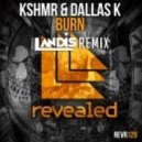 KSHMR & DallasK - Burn