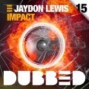 Jaydon Lewis - Impact
