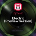 Dj VaccE - Electric