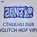 Zenji - Cthulhu Dub