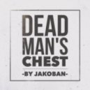 Jakoban - Dead Man\'s Chest (Original Mix)