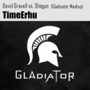 David Gravell vs. Shogun - TimeErhu (Gladiyator Mashup)