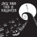Jack Bass - This Is Halloween (Original mix)
