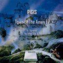 Pigis - The Other Side Of Town