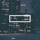 Fade - Sorry