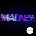 Enwave - Madness (Original Mix)
